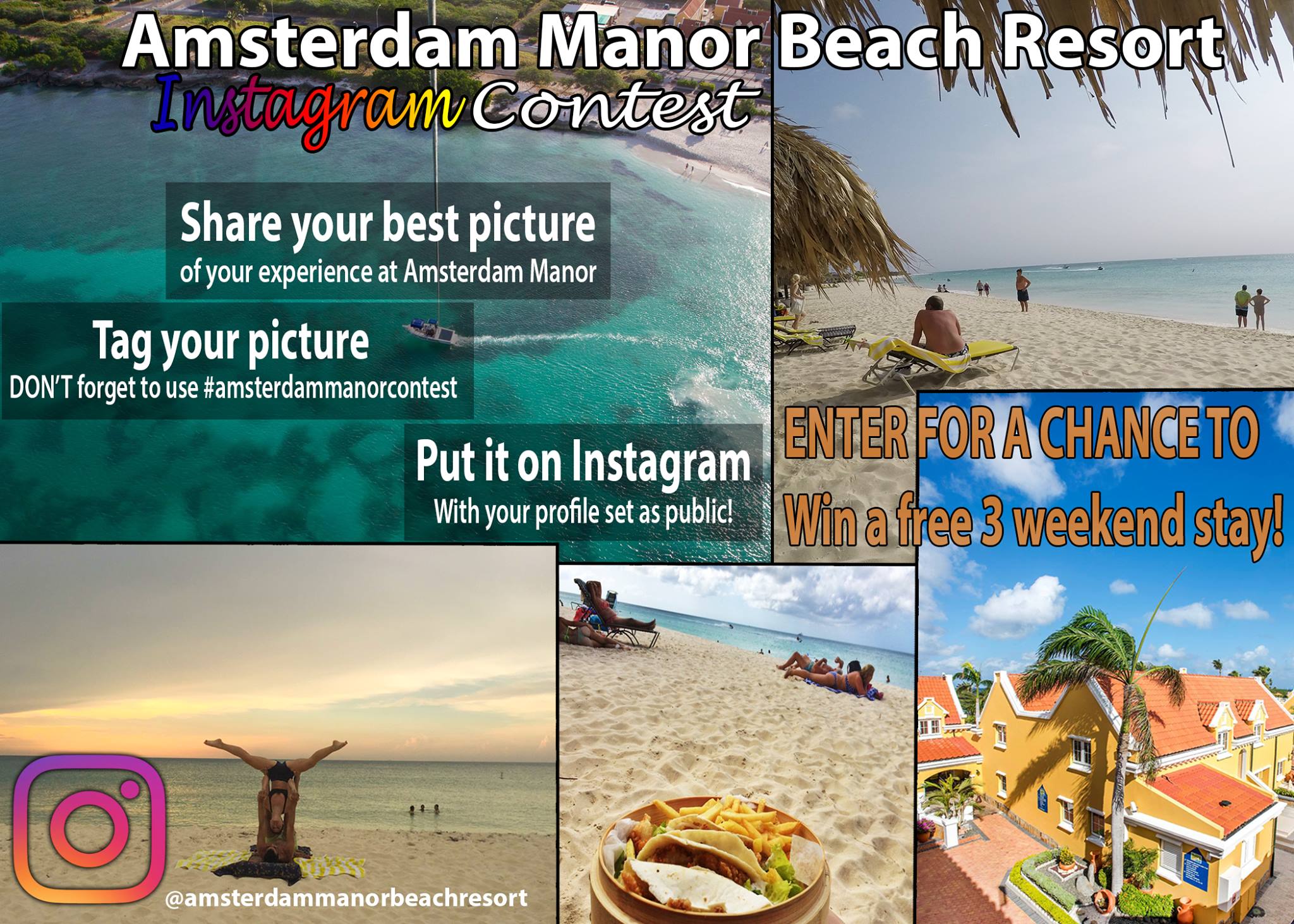 Amsterdam Manor Beach Resort “Instagram Contest”.