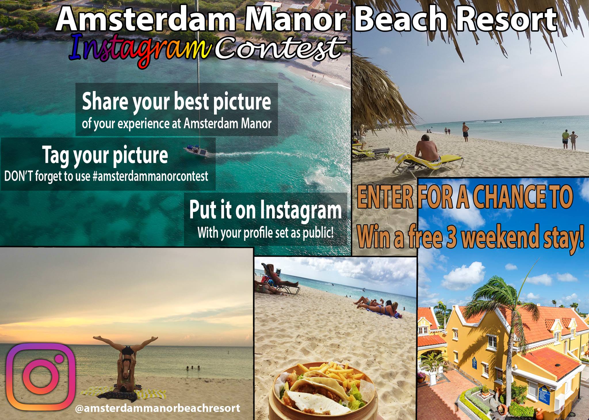 Amsterdam Manor Beach Resort “Instagram Contest”.